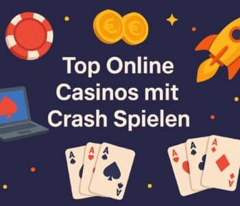 Top Online Casinos mit Crash Spielen 2026 im Vergleich