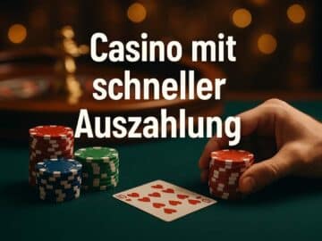Casino mit schneller Auszahlung – Beste Anbieter 2025 im Überblick