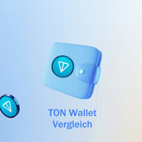 Die besten TON Wallets 2026 im Test & Anbietervergleich
