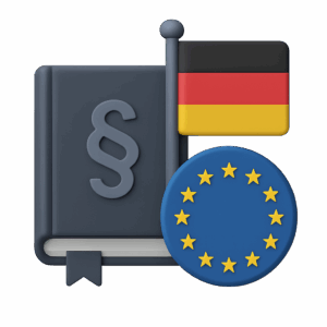 Rechtlicher Rahmen in Deutschland und EU-Relevanz