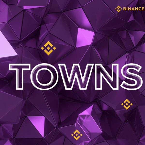 Binance anuncia Towns (TOWNS) en la página Airdrops de HODLers, un protocolo abierto para chats grupales privados con membresías on-chain