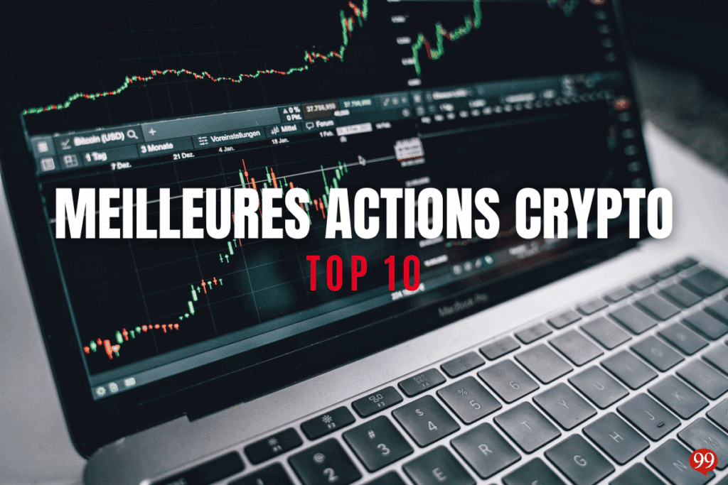 Top 10 des Meilleures Actions Crypto à Acheter en 2025