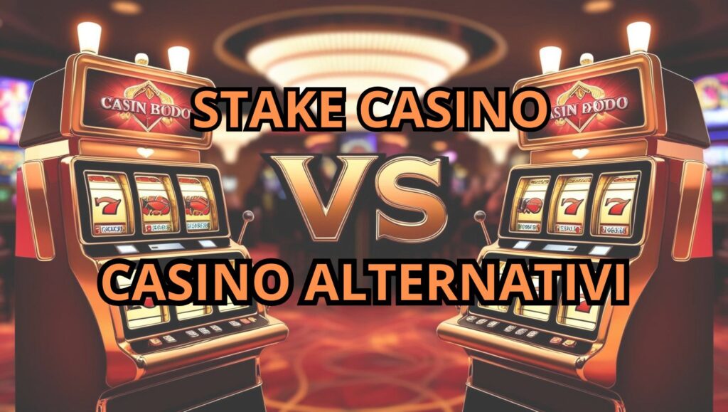 Stake Casino Italia alternative: tutti i casinò che potete provare nel 2025