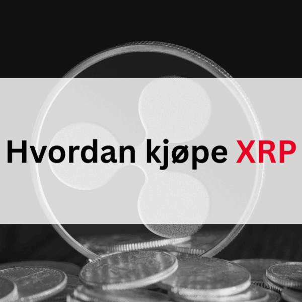 Kjøpe XRP 2026 – Hvordan kjøpe Ripple i Norge