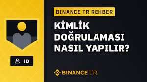 Binance TR’den Kritik Uyarı: Kimlik Doğrulamanızı Güncellemezseniz Hesabınız Kısıtlanacak!