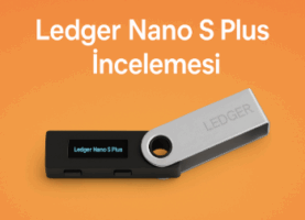 Ledger Nano S Plus yorumu
