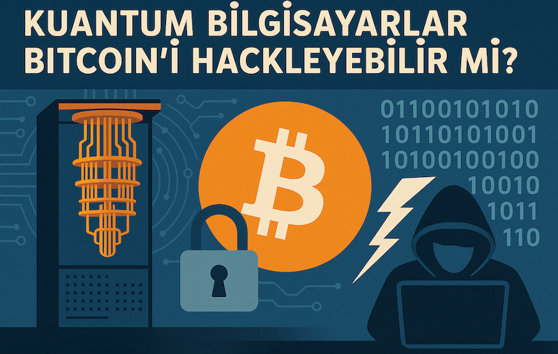 Kuantum Bilgisayarlar Bitcoin’i Hackleyebilir mi?