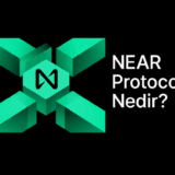 Near Protocol Nedir? Güvenli, Hızlı ve Akıllı Proje