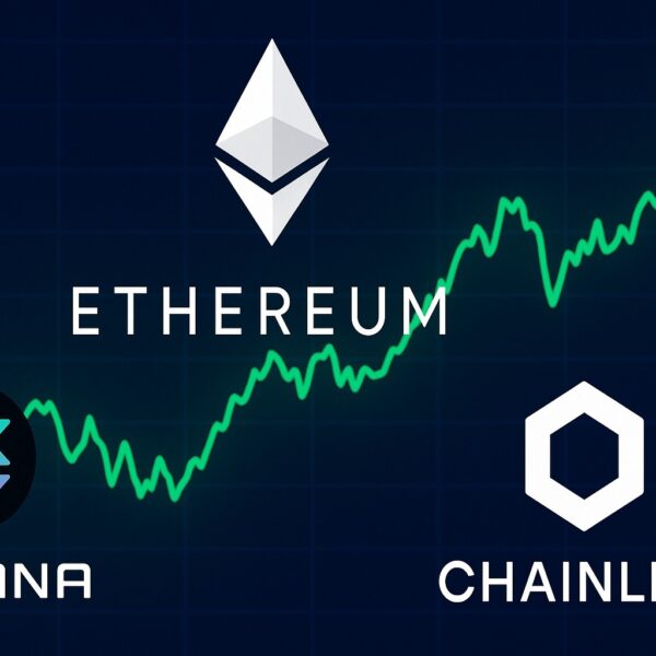 Ethereum, Solana ve Chainlink’te Son Durum: Büyük Hamle Kapıda mı?