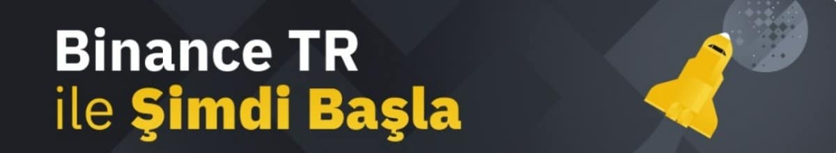 binance tr ile başlama zamanı