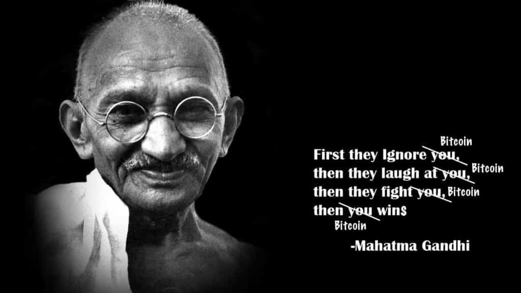 gandhi quote bitcoin