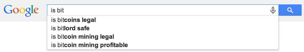 is bitcoin legal Google autocomplete