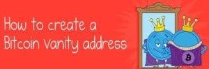 Bitcoin Vanity Address