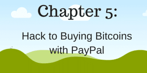Chapter 5- Buying bitcoins with PayPal