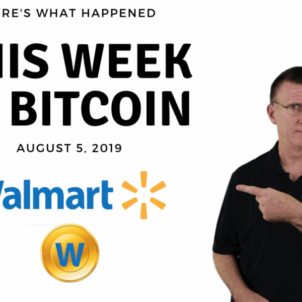 Bitcoin News Summary – August 5, 2019