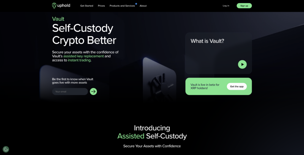 Vault Uphold Assisted Self Custody App