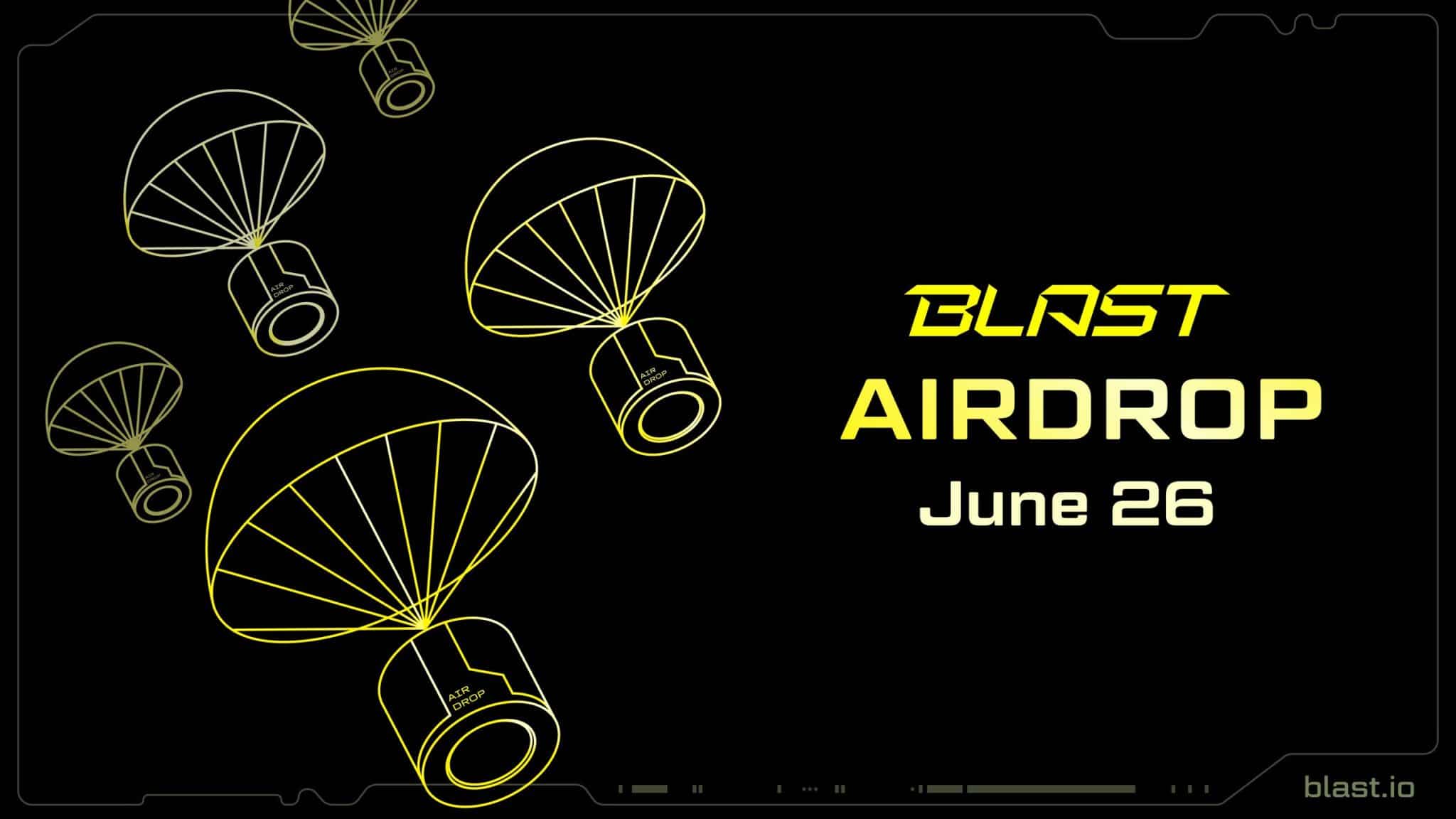 June 26 has been announced as the date for the Blast Airdrop with users hoping for a big bag to rival the vast Blur airdrop back in 2023.