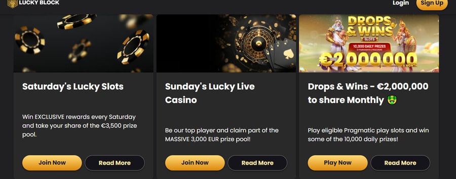 Lucky Block Casino throws weekly leaderboard tournaments with shared prize pools and special boosts for live dealer games.