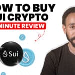 Is Sui the New Solana? How to Buy Sui Crypto in 2 Minutes