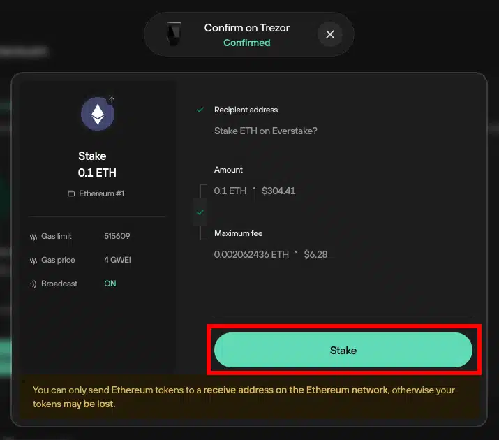 Confirm stake on Trezor