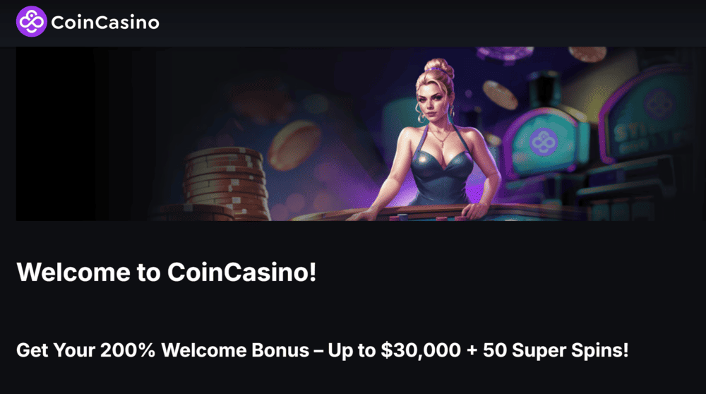 CoinCasino Welcome Bonus