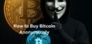 How to Buy Bitcoin Anonymously