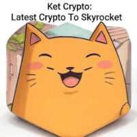 Ket crypto: latest crypto to skyrocket.