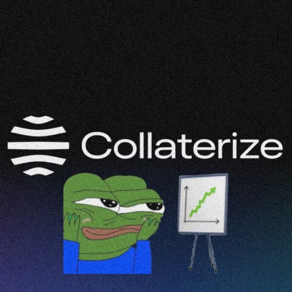 Collaterize Crypto: Capitalizing on New Market Trends