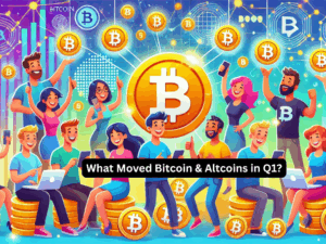 What Moved Bitcoin & Altcoins in Q1 2025