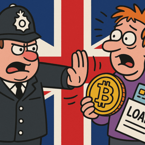 UK Set to Ban Buying Crypto with Credit Cards and Loans