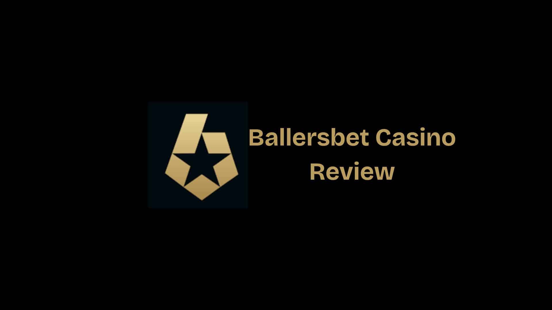 BallersBet Casino Review & Bonuses 2026