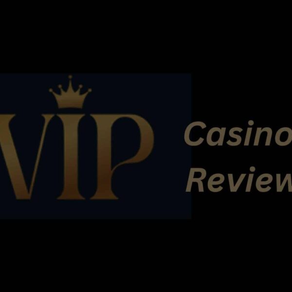 VIPCasino Review & Bonuses 2026