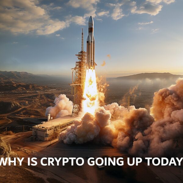 Has The Bull Run Finally Arrived? Why is Crypto Going Up Today?