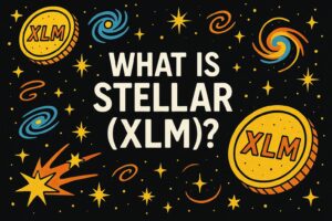 What is Stellar (XLM): A Beginner's Guide