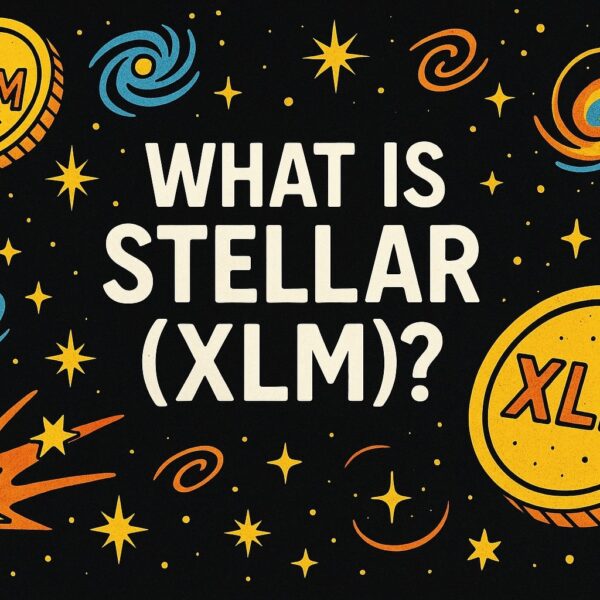 What is Stellar (XLM): A Beginner’s Guide