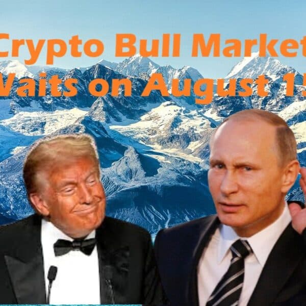 August 15 Looms Over Crypto Bull Market Hopium: Trump-Putin Peace Talks and SBET Earnings Call