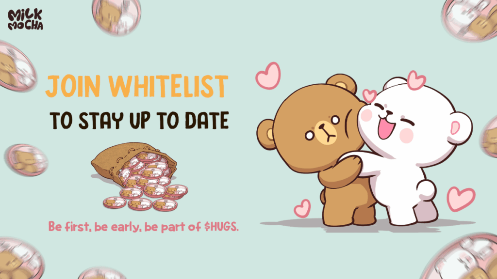 Milk & Mocha $HUGS