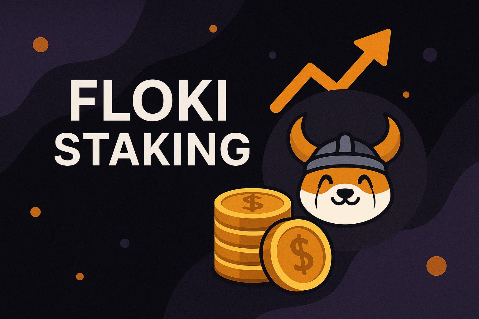 Floki Staking Guide 2026 - What is Floki Staking?
