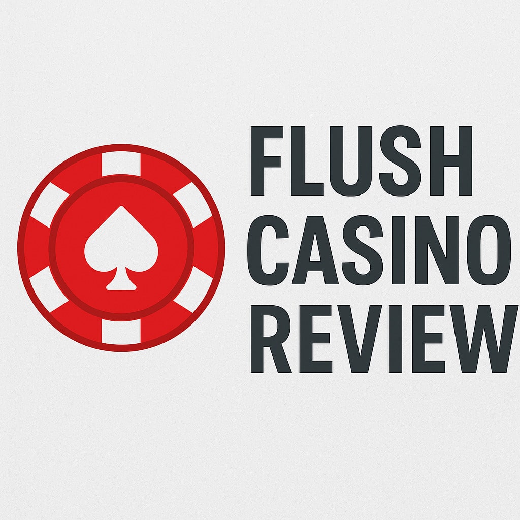 Flush Casino Review & Bonuses 2026