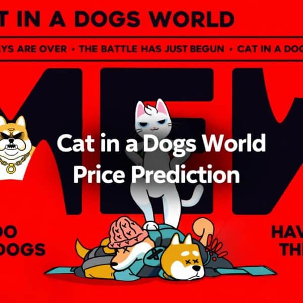 Cat in a Dogs World ($MEW) Price Prediction 2026– 2030